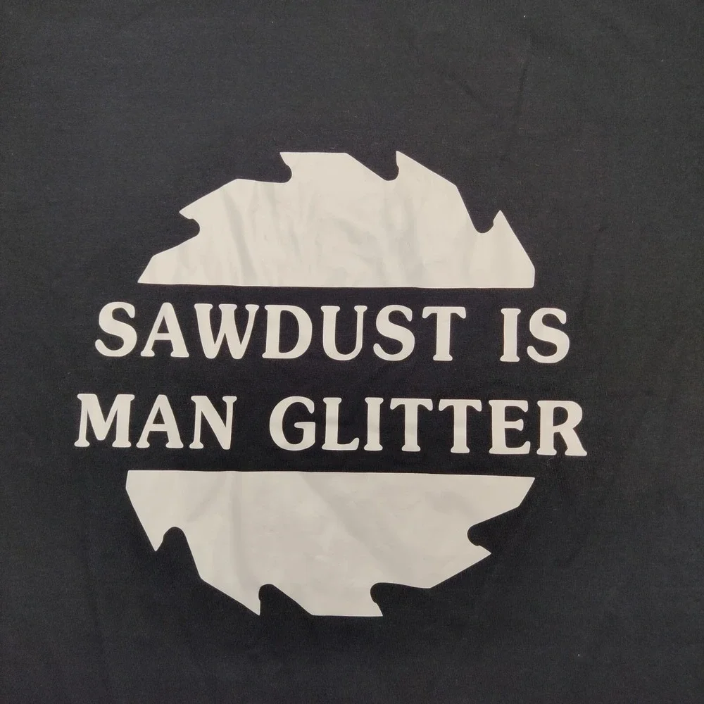 SAWDUST IS MAN GLITTER Men Size 2XL Black Ring Spun‎ Cotton S/S T-Shirt NEW